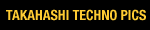 TAKAHASHI TECHNO PICS